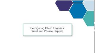 Monitor self-service (RADAR): Using Monitoring Setup to Configure Word and Phrase Captures