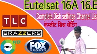 Eutelsat 16A 16.E Complete Dish settings,30-12-2019,MB FREE DISH