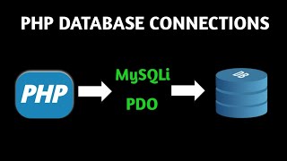 How to Connect to MySQL with PHP | MySQLi and PDO Examples