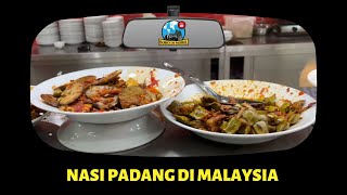 Malaysia Ep.45 | Nasi Padang di Malaysia