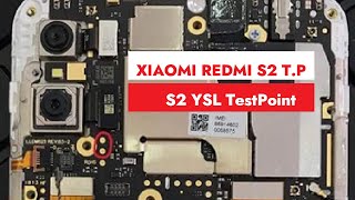 Test Point for  Xiaomi RedMi S2  T.P [YSL] to hardreset and Remove FRP 2023
