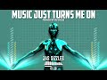 jas sizzles music just turns me on official audio @jassizzles