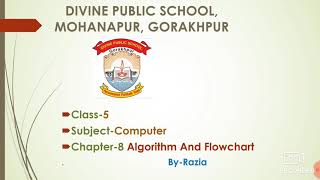 Class-V Computer Chapter-8(Algorithm And Flowchart)