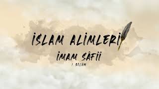 İmam Şafii (1/2) - İslam Alimleri 10. Bölüm