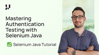 Mastering Authentication Testing with Selenium Java | Selenium 4 Tutorial | TestMu AI