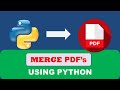 Merge Multiple PDFs for Free Using Python - Python Project Beginner to Advance
