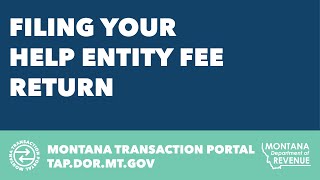 Filing Your HELP Entity Fee Return
