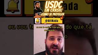 URGENTE: DEU RUIM COM A USDC. Vídeo completo na Bio :) #criptomoedas #mercadocripto #bitcoin #usdc