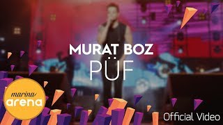 Murat Boz - Püf #MarinaArena