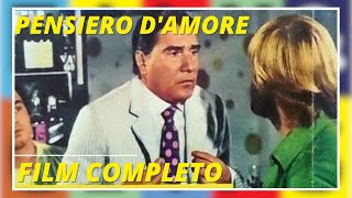 Pensiero d'amore | Sentimentale | Film completo in italiano