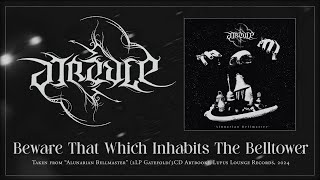 Aureole - Beware That Which Inhabits the Belltower [Official Visualizer]