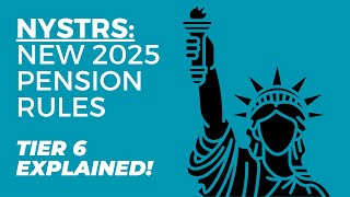 New York State Teachers' Retirement System | NEW 2025 Pension Rules | NYSTRS Tier 6 EXPLAINED!