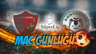Hatayspor 3-1 Konyaspor (Maç Günlüğü)