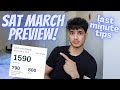 SAT MARCH PREVIEW! LAST MINUTE SAT TIPS!