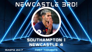 Newcastle UP TO 3RD after 4-1 Victory over Southampton!