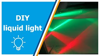 Liquid light science experiment