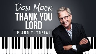 Don Moen - Thank You Lord | Easy Piano Tutorial