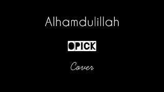 Alhamdulillah Opick Arkun Music