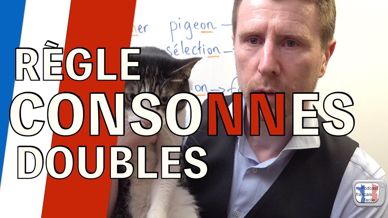 DOUBLE CONSONNE Règle Facile - Le Cas Du N - YouTube