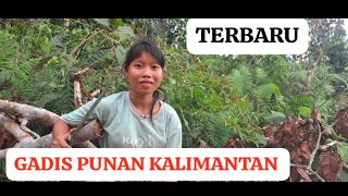 INANG GADIS PUNAN JIKA KE HUTAN WAJIB BAWAH PARANG UNTUK JAGA\