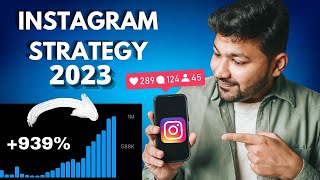 Best Strategy For Growing Instagram in 2023 | How To Grow on Instagram in 2023 (HINDI)