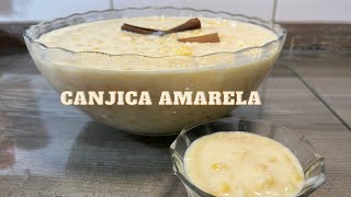 ✓ Como fazer CANJICA AMARELA, deliciosa e muito fácil o preparo! 😋