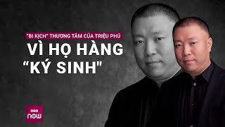 Bi kịch thương tâm của triệu phú vì họ hàng “ký sinh”  | VTC Now