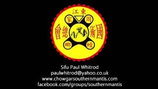 Sifu Paul Whitrod Interview Part 3 - Chow Gar Southern Praying Mantis Kung Fu