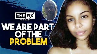 Khanice Jackson: Culture to be Blamed? (ft. Skatta Burrell) || The Fix Podcast