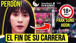 Por esta Razón se ARRUINÓ la Carrera de Park Sung Hoon