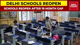 All Schools In Delhi To Reopen From Today After 19 Months, Thermal Scanning, Mask Compulsory