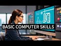 What Are The Basic Computer Skills Everyone Should Know? | Essential Computer Skills For All Users