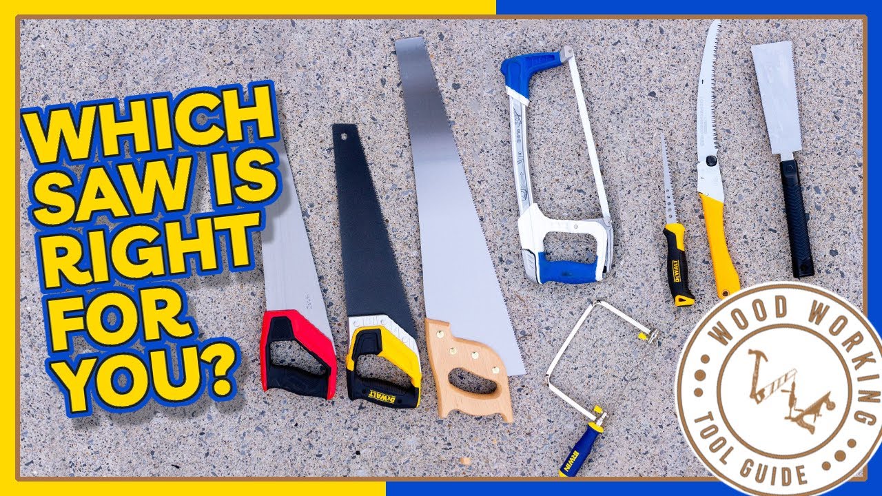 A Definitive Guide To Woodworking Saws Youtube