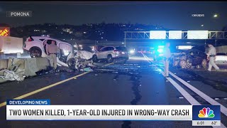 Two women killed, 1-year-old injured in wrong-way crash in Pomona