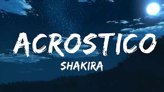 Shakira - Acrostico (Letra/Lyrics)  | Music Hight