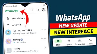 WhatsApp new interface update || WhatsApp new update || Revamped Interface update 2023