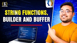 String functions, String Builder vs String Buffer | Java plus DSA Placement | FAANG