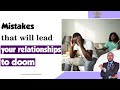 IF YOU DO THESE MISTAKES DURING DATING, YOUR RELATIONSHIPS WILL END UP IN BREAK UP