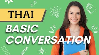 Basic Conversations in Thai | Thai Language for Beginners