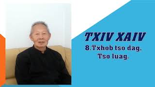 Ep26. Txiv xaiv zaj8.txhob tso dag tso luag.