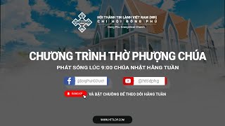 [HTTLDPHG] Chương trình thờ phượng Chúa - Chúa Nhật ngày 19/01/2025