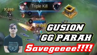 GUSION GG PARAH, SAVEGEE!!!