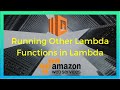 AWS Lambda invoke another Lambda function using Node JS (2020)