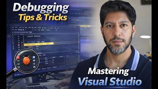 Mastering Debugging in Visual Studio – Practical Tips & Tricks for Software Engineers
