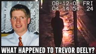 The Peculiar Disappearance of Trevor Deely