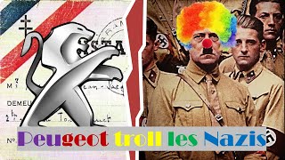 Quand Peugeot troll les Nazis | Epopée Industrielles #6