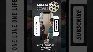 Naam Series on ​⁠@NetflixIndiaOfficial ! - T Suriavelan | 360 Entertainment Productions | Kannoram