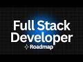 Full Stack Developer Roadmap 2026 – Step by Step Guide (Beginner to Pro)