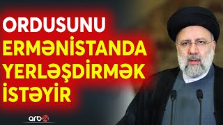 Rusiyadan İrana sərhəddə savaş göstərişi: Tehran rejimi Zəngəzurda hərbi baza qurmaq istəyir?