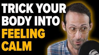 How to Make Your Body Feel Safe and Soothe The Nervous System | Dr. Dave Rabin